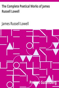 Cover of The Complete Poetical Works of James Russell Lowell — Inside the Classic