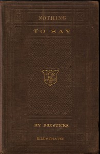 Cover of Nothing to Say A Slight Slap at ...