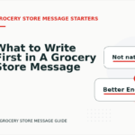 What to Write First in A Grocery Store Message