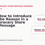 How to Introduce the Reason in a Grocery Store Message