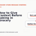 How to Give Context Before Asking in Grocery Store Message English