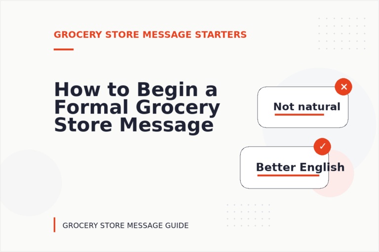 How to Begin a Formal Grocery Store Message