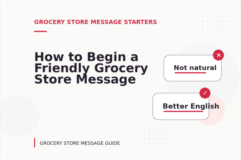 How to Begin a Friendly Grocery Store Message How to Begin a Friendly Grocery Store Message