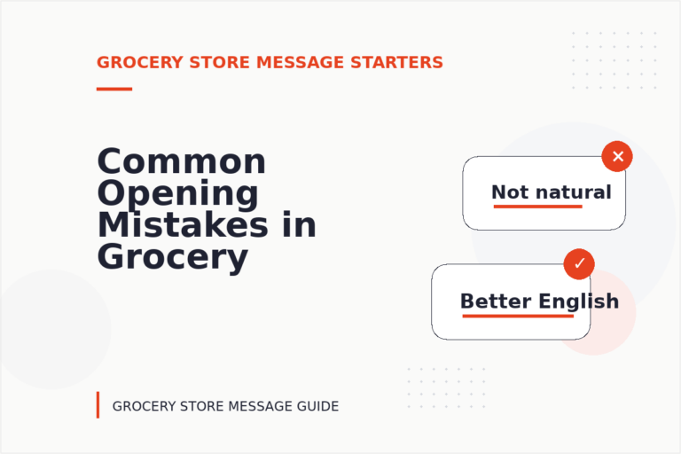 Common Opening Mistakes in Grocery Store Messages