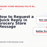 How to Request a Quick Reply in Grocery Store Message English