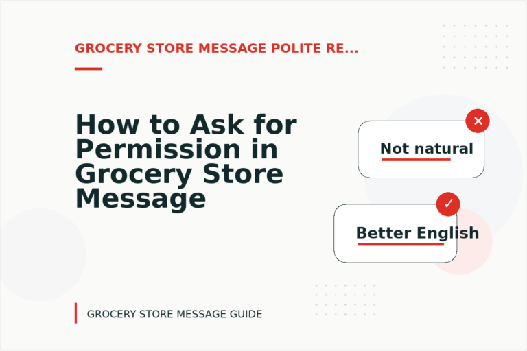 How to Ask for Permission in Grocery Store Message English