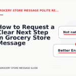 How to Request a Clear Next Step in Grocery Store Message English