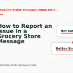 How to Report an Issue in a Grocery Store Message