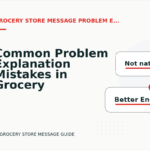 Common Problem Explanation Mistakes in Grocery Store Message English