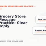 Grocery Store Message Practice: Clear Reply Patterns
